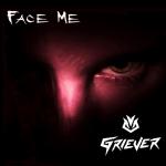 Cover: Griever - Face Me