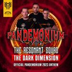 Cover:  - The Dark Dimension (Official Pandemonium 2023 Anthem)