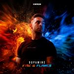 Cover: Dopamine - Fire & Flames