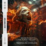 Cover: Sound Rush &amp; The Purge &amp; Adjuzt - Adrenaline Overload