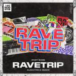 Cover: ANDY SVGE - Ravetrip (Audiotricz Remix)