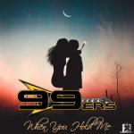 Cover: 99ers - When You Hold Me