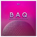Cover: BAQ - Endless Desires