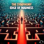 Cover: The Symphony - Edge Of Madness