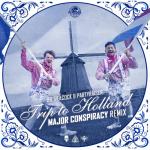 Cover: Heintje - Ik Hou Van Holland - Trip To Holland (Major Conspiracy Remix)