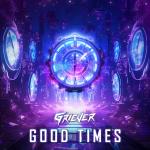 Cover: Griever - Good Times