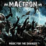 Cover: Mactron - Music For The Savages