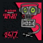 Cover: Alaguan - Come Set Me Free