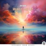 Cover: UVIQUE & Seconds From Space - Wake Me Up