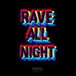 Cover: S3RL Ft. Tamika - Rave All Night