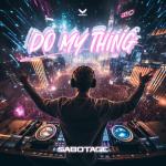 Cover: Dropgun Samples: BYOR Tech House - Do My Thing