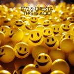 Cover: D72 &amp; Cresta - This Is Acid!