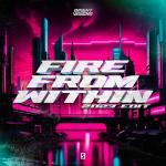 Cover: Bright Visions - Fire From Within (2023 Edit)