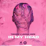 Cover: Tiscore & Lavinia Hope - In My Head