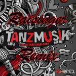 Cover: Lab-E &amp;amp; The Ultimate Warlords &amp;amp; Gee MC - Tanzmusik (Raisinger Remix)