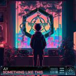 Cover: JLV - Something Like This