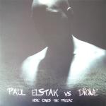 Cover: Paul Elstak - Here Comes The Prozac
