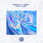 Cover: Merlin & Emie - You & Me
