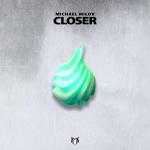 Cover: Michael Milov - Closer