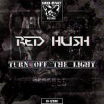 Cover: Red - Turn Off The Light