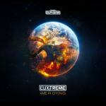 Cover: Luxtreme - We R Dying