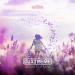 Cover: Luxtreme - Secret Of Life