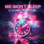 Cover: Rebelion - We Won't Sleep