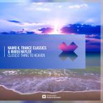 Cover: Kaimo K & Trance Classics & Maria Nayler - Closest Thing To Heaven