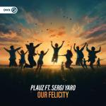 Cover: Plauz - Our Felicity