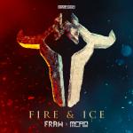 Cover: Fraw &amp; MC Flo - Fire & Ice