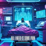 Cover: Syndrome - All I Need Is Some Pain