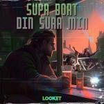 Cover: LOOKET - Supa Bort Din Sura Min