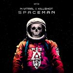 Cover: N-Vitral & Killshot - Spaceman