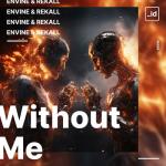 Cover: Envine &amp;amp; REKALL - Without Me