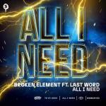 Cover: Broken Element ft. Last Word - All I Need