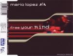 Cover: Mario Lopez - Free Your Mind (Dj Taylor & Flow Remix)