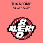 Cover: Tha Nookie - Square Dance (Original Mix)