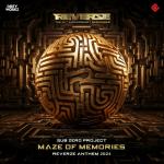 Cover: Sub Zero Project Ft. Diandra Faye - Maze Of Memories (Reverze 2024 Anthem)