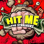 Cover: The Straikerz - Hit Me
