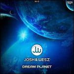 Cover: Josh &amp;amp;amp;amp;amp;amp;amp;amp;amp;amp;amp; Wesz - Dream Planet