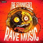 Cover: The Straikerz - Rave Music
