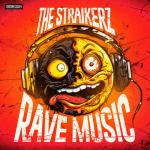 Cover: The Straikerz - Rave Music