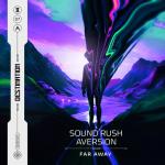 Cover: Sound Rush - Far Away