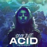 Cover: High Resistance - Sexy But Acid