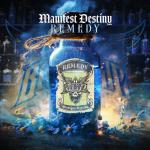 Cover: Manifest Destiny - Remedy
