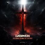 Cover: Endymion - Dying Time's Here
