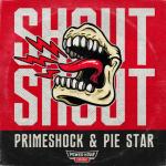 Cover: Primeshock - Shout