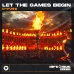 Cover: D-Fuse - Let The Games Begin