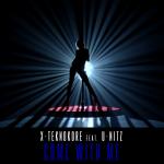 Cover: X-Teknokore - Come With Me