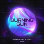 Cover: MC Activate - Burning Sun